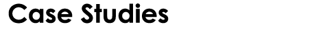 Case Studies